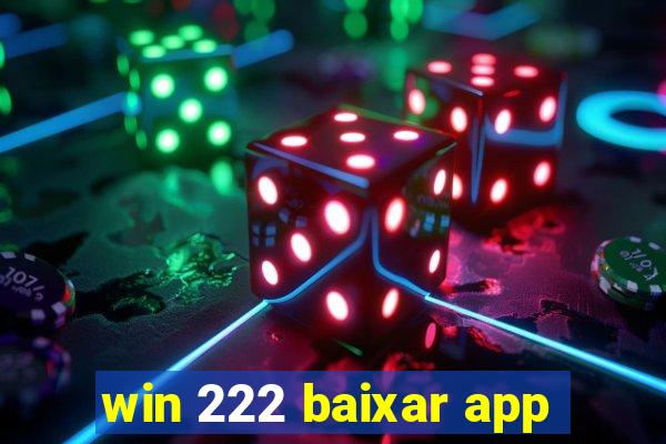 win 222 baixar app